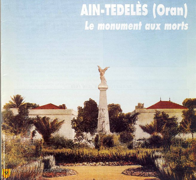 Ain Tedeles le monument aux morts.jpg - Le monument aux morts. (photo Echo de l'Oranie)
