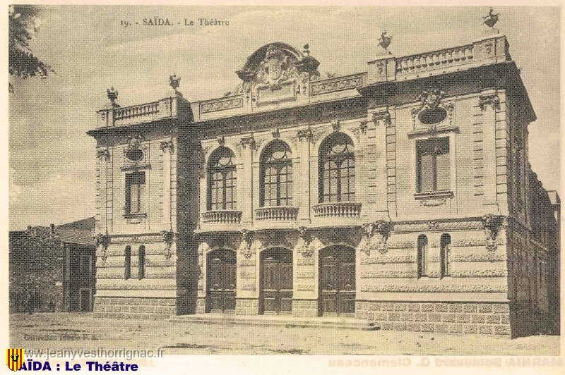 Saida le theatre.jpg - Le théatre. (Photo Echo de l'Oranie)